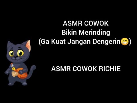 ASMR COWOK - Bikin Merinding (Yang Ga Kuat Jangan Dengerin 😁)