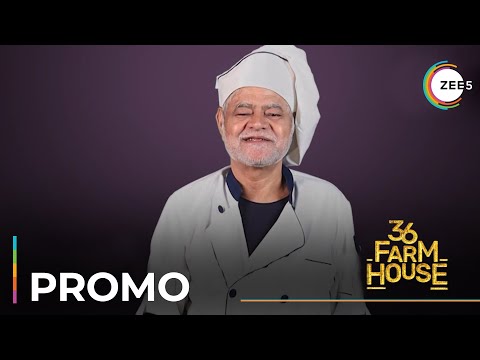 36 Farmhouse | Sanjay Mishra | Promo | A ZEE5 Original Film | Premieres January 21 On ZEE5 — 36 Farmhouse
