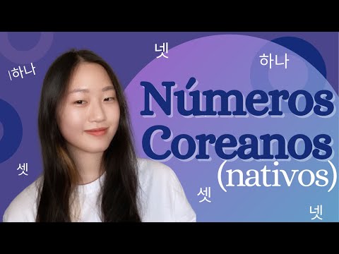 Números Coreanos Nativos | Curso de Coreano Aula #17