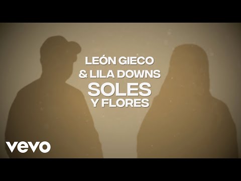 León Gieco, Lila Downs - Soles Y Flores (Karaoke)