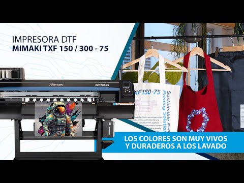IMPRESORA DTF MIMAKI TXF 150 / 300 - 75 I EM GRAPHICS I