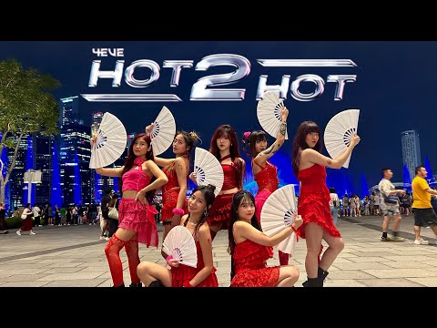 [TPOP IN PUBLIC | ONE-TAKE] 4EVE (โฟร์อีฟ) - ‘Hot2Hot’ DANCE COVER | DOUBLE R. SQUAD from Singapore