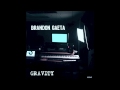 Brandon Gaeta - Gravity (NEW SINGLE 2015 ...