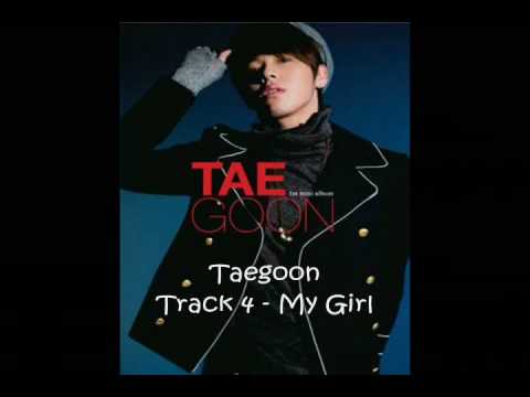 My Girl - TaeGoon