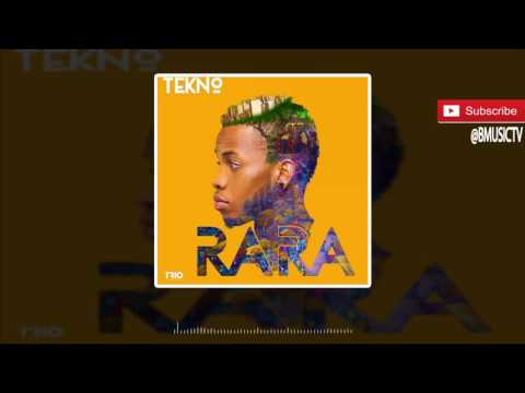 Tekno - Rara (OFFICIAL AUDIO 2016)