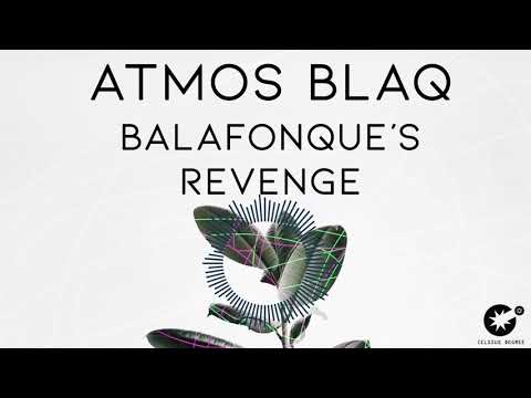 Atmos Blaq - Balafonque's Revenge [CDR008]