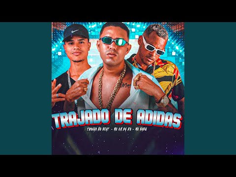 Trajado de Adidas (feat. MC Junin RD & Trovão no Beat)