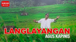 Download lagu Agus Kapinis - LANGLAYANGAN [ Bandung Music] mp3