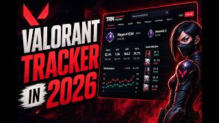 How To Get Valorant Tracker in 2026
