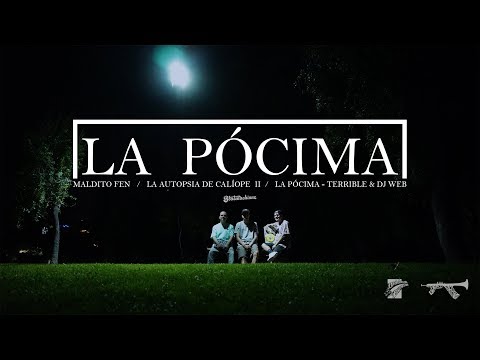 Terrible - La Pócima ft. Dj Web (Prod. Maldito Fen) (Audiovisual x BeatMachinne)