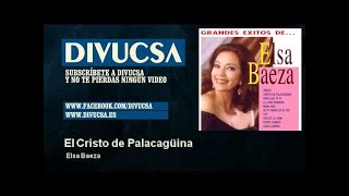 Video El Cristo de Palacagüina (Audio) de Elsa Baeza 
