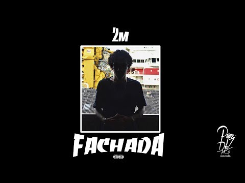 2M - Fachada [Prod. 2M]