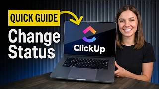 How To Change Status Of Your Tasks In ClickUp (Quick Guide 2026)