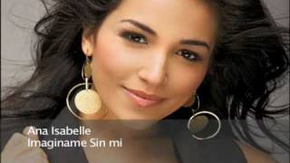 02 Ana Isabelle - Imaginame Sin Ti
