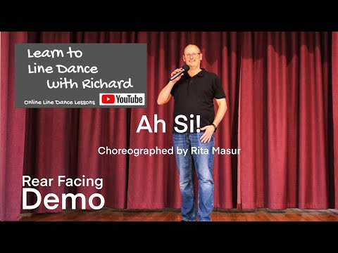 FREESTYLE / REAR FACING DEMO ABSOLUTE BEGINNER LINE DANCE - Ah Si!