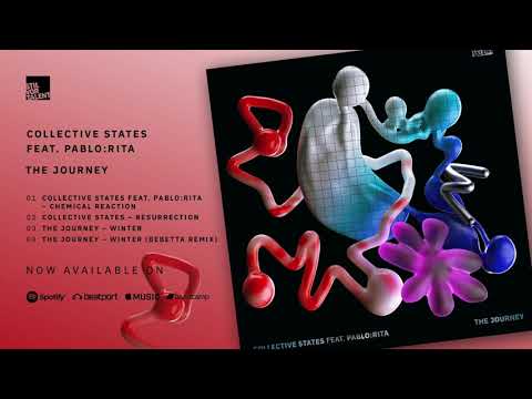 Collective States feat. Pablo:Rita - Chemical Reaction [Stil vor Talent]