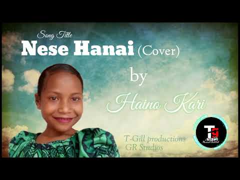 Nese Hanai (Cover)_PNG Gosple Song 🎵