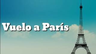 Johann vera - Vuelo a parís letra