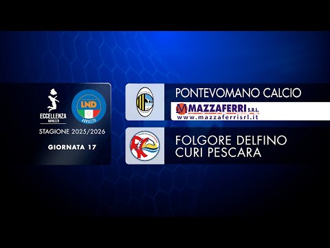 Abruzzo Excellence | Matchday 17: Pontevomano - Folgore Delfino Curi Pe (0-1)