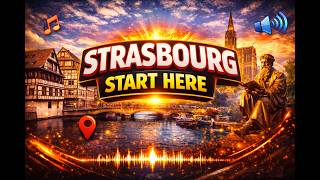 Strasbourg Travel Guide 2026 | France–Germany Culture Clash, EU District, Cathedral & Alsace Food