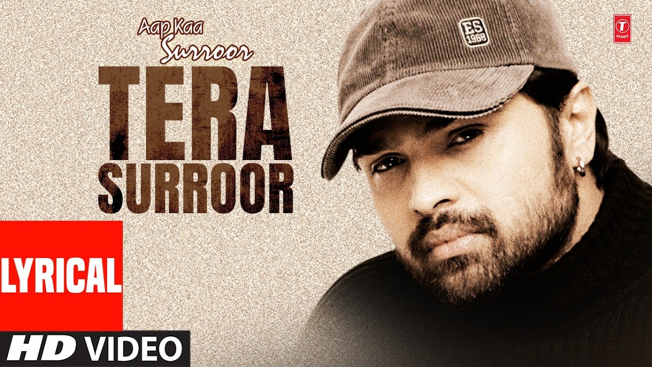 Tera Surroor (Lyrical Video): Himesh Reshammiya | Aap Kaa Surroor | Superhit Pop Song