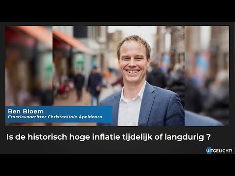 Uitgelicht! 8 december 2021 - Ben Bloem (CU Apeldoorn) over de historisch hoge inflatie