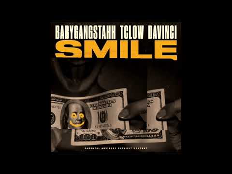 TcLow x BabyGangstahh x Davinci- Smile