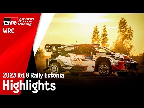 TGR-WRT 2023 Rally Estonia: Weekend Highlights