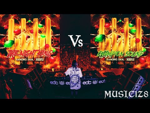 Sandro Silva x KEVU - The Night King Vs Champion Sound.