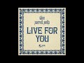 Thee Sacred Souls Live For You Official Audio