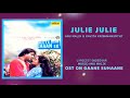 JULIE JULIE JOHNY JEETE HAIN SHAAN SE ANU MALIK KAVITA KRISHNAMURTHY ANU MALIK INDEEVAR