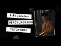 Luke Castellan Percy Jackson Tiktok Edit Compilation