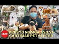 UPDATED PET PRICE LIST IN CARTIMAR PET CENTER | SOBRANG CUTE!! **MUST WATCH**