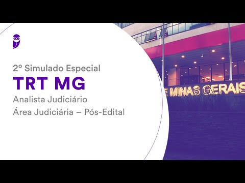 2º Simulado Especial TRT MG – Analista Judiciário – Área Judiciária – Pós-Edital - Correção