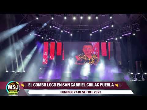 El Combo Loco en San Gabriel Chilac puebla