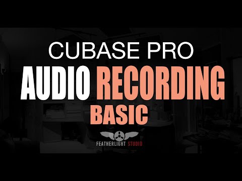 LEARN CUBASE - 3. AUDIO RECORDING BASIC