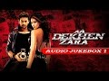 Aa Dekhen Zara Jukebox 1 Full Songs
