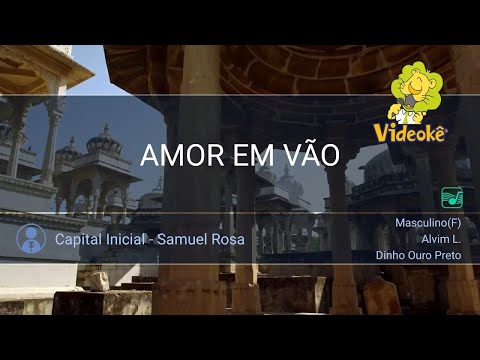 17532: CAPITAL INICIAL / SAMUEL ROSA - AMOR EM VÃO