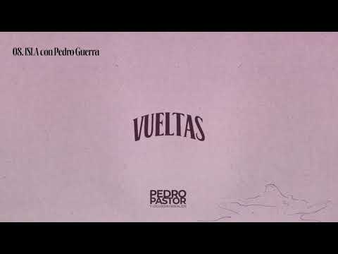Pedro Pastor ft. Pedro Guerra - Isla
