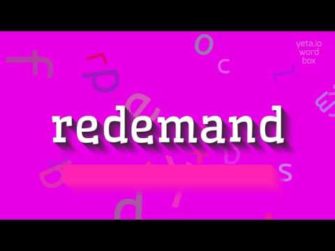 How to say "redemand"! (High Quality Voices)