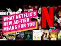 Netflix Is Getting Cheaper ... With Ads - IGN The Fix: Entertainment
