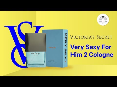 Victoria Secret Very Sexy for him 2 |Review | Base Notes | Price in New York|