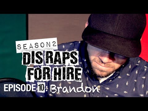Dis Raps for Hire. Season 2 - Ep. 10