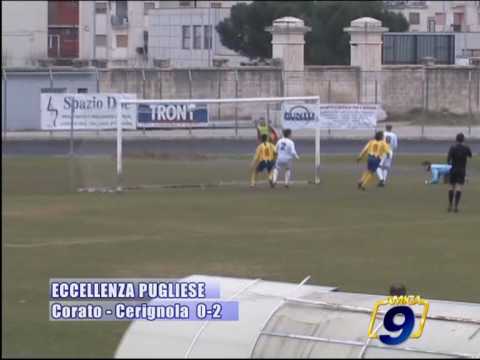 CORATO - CERIGNOLA 0-2  Eccellenza Pugliese