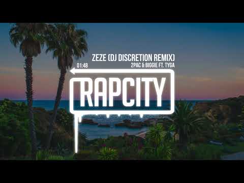 2Pac & Biggie - ZeZe ft. Tyga (DJ DISCRETION Remix)