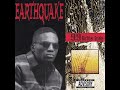Earthquake Unfadable Remix 1994