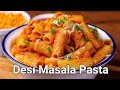 Desi Masala Pasta With Special Homemade Spicy Pasta Sauce Indian Style Hot Spicy Cheese Pasta