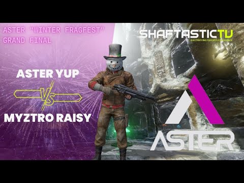 Aster "Winter Frag Fest" - Grand Final - Aster Yup v/s myztro RAISY | Quake Champions