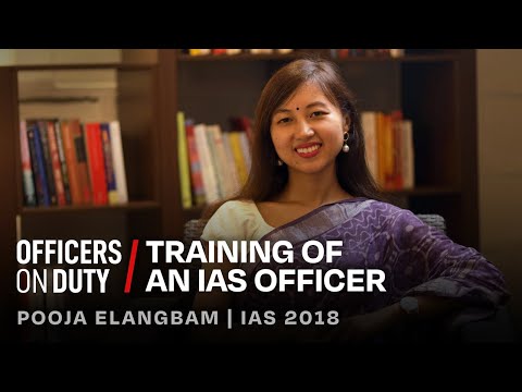 Training of an IAS Officer | IAS Pooja Elangbam | Officers On Duty E68