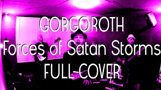 Gorgoroth - Forces of Satan Storms - Full band cover by a single guy